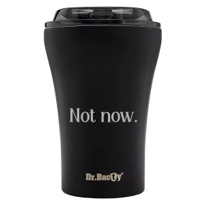 Dr.Bacty Apollo - Kubek termiczny - 227 ml - Not now - czarny