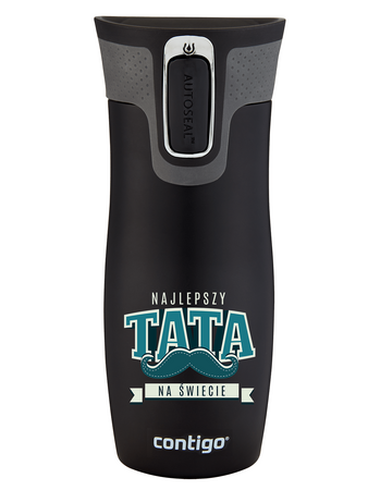 Contigo West Loop - Kubek termiczny dla Taty - 470ml - "Najlepszy Tata na świecie"